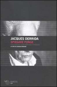 Spiegare Ponge. Colloquio con Gérard Farasse - Librerie.coop Spiegare Ponge. Colloquio con Gérard Farasse - Librerie.coop