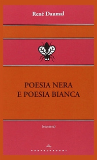 Poesia nera e poesia bianca - Librerie.coop Poesia nera e poesia bianca - Librerie.coop