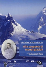 Alla scoperta di mondi glaciali - Librerie.coop Alla scoperta di mondi glaciali - Librerie.coop