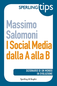 I social media dalla A alla B - Sperling TIPS - Librerie.coop