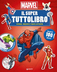 Marvel. Il super tuttolibro - Librerie.coop Marvel. Il super tuttolibro - Librerie.coop