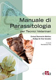 Manuale di Parassitologia per Tecnici Veterinari - Librerie.coop