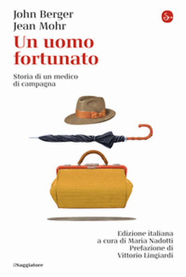 Un uomo fortunato. Storia di un medico di campagna - Librerie.coop Un uomo fortunato. Storia di un medico di campagna - Librerie.coop