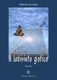 Il labirinto gotico - Librerie.coop
