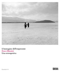 Fosco Maraini. L'immagine dell'empresente. Una retrospettiva - Librerie.coop