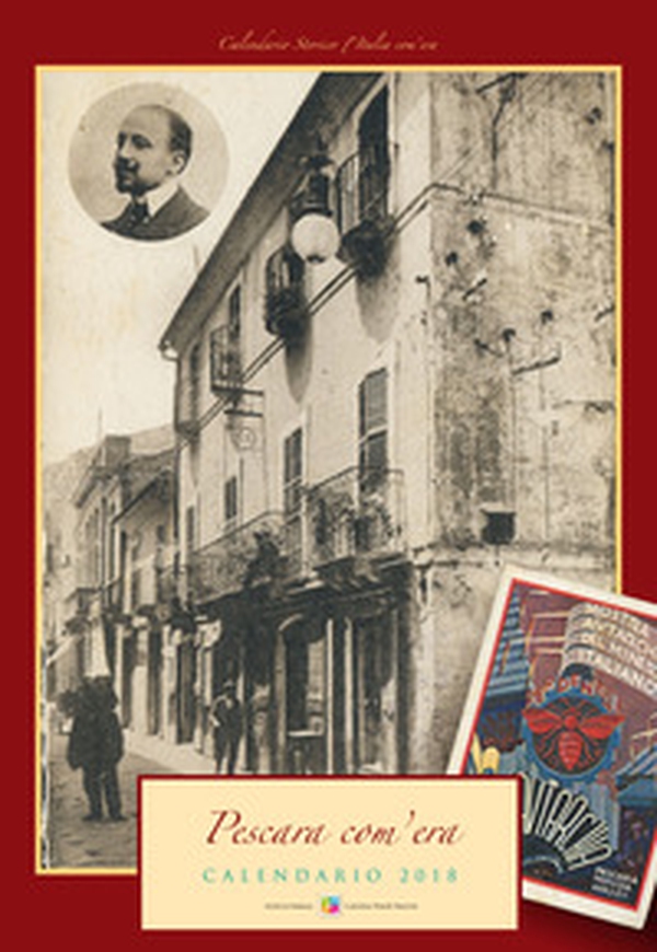 Pescara com'era. Calendario 2018 - Librerie.coop Pescara com'era. Calendario 2018 - Librerie.coop