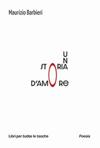 Una storia d'amore - Librerie.coop Una storia d'amore - Librerie.coop