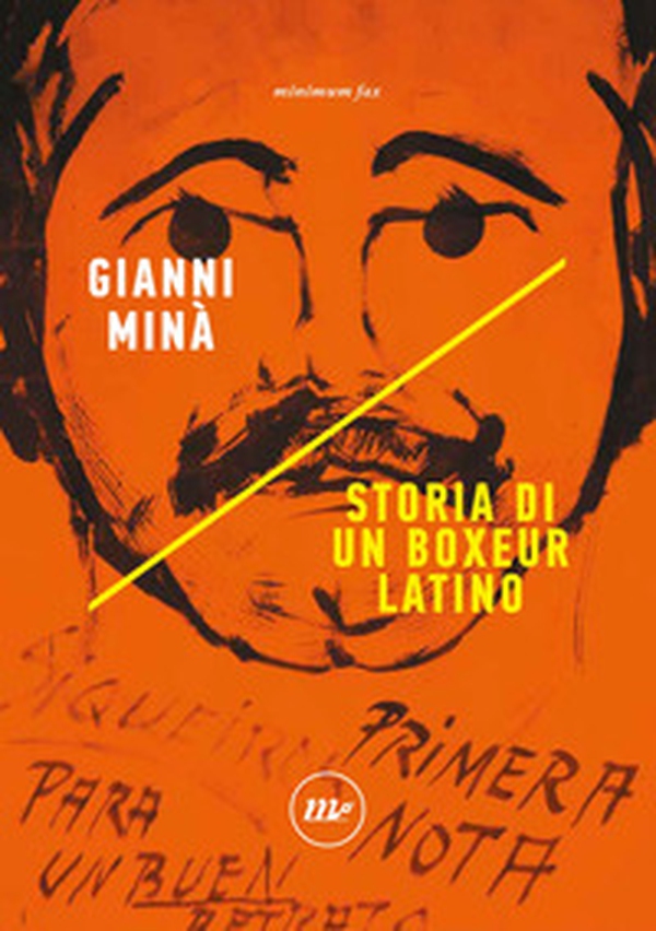 Storia di un boxeur latino - Librerie.coop Storia di un boxeur latino - Librerie.coop
