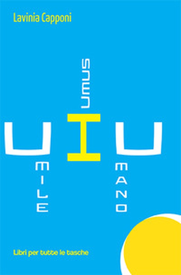 Umile humus umano - Librerie.coop Umile humus umano - Librerie.coop