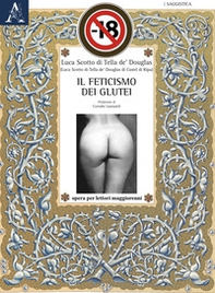 Il feticismo dei glutei - Librerie.coop