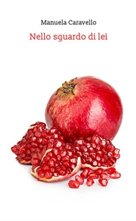 Nello sguardo di lei - Librerie.coop
