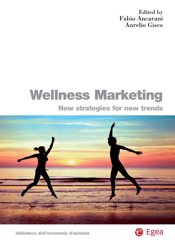 Wellness Marketing - Librerie.coop Wellness Marketing - Librerie.coop