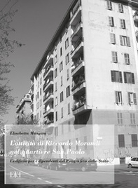 L'attività di Riccardo Morandi nel Quartiere San Paolo. L'edificio per i dipendenti del Poligrafico dello Stato - Librerie.coop