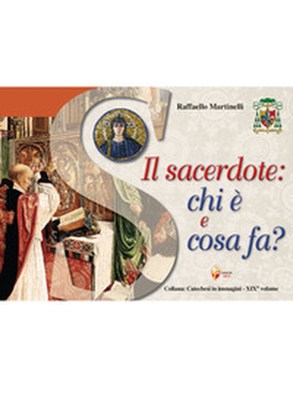 Il sacerdote: chi è e cosa fa? - Librerie.coop Il sacerdote: chi è e cosa fa? - Librerie.coop
