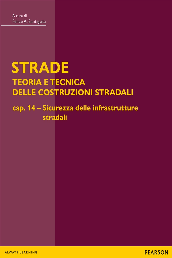 STRADE – cap. 14 Sicurezza delle infrastrutture stradali - Librerie.coop STRADE – cap. 14 Sicurezza delle infrastrutture stradali - Librerie.coop