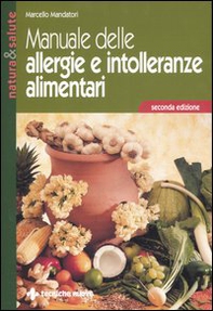 Manuale delle allergie e intolleranze alimentari - Librerie.coop