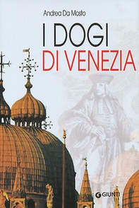 I dogi di Venezia - Librerie.coop I dogi di Venezia - Librerie.coop