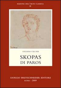 Skopas di Paros. Ediz. italiana e greca - Librerie.coop