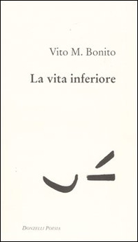 La vita inferiore - Librerie.coop
