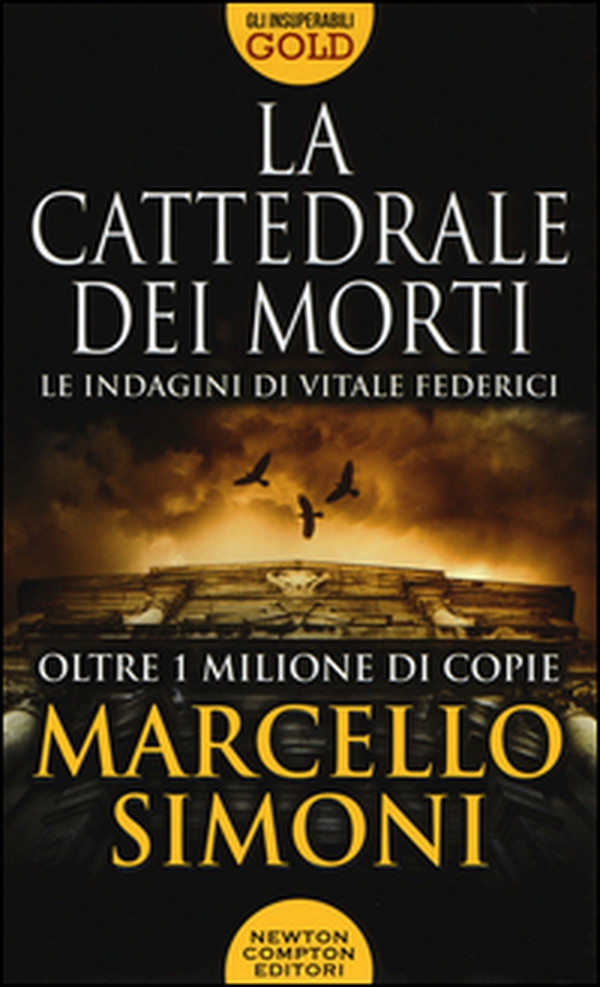 La cattedrale dei morti. Le indagini di Vitale Federici - Librerie.coop La cattedrale dei morti. Le indagini di Vitale Federici - Librerie.coop