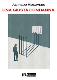 Una giusta condanna - Librerie.coop