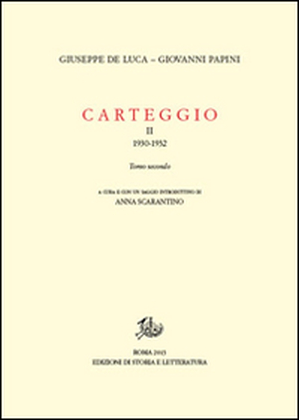 Carteggio (1930-1932) - Vol. 2\2 - Librerie.coop Carteggio (1930-1932) - Vol. 2\2 - Librerie.coop