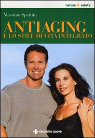 Anti-aging e lo stile di vita integrato - Librerie.coop