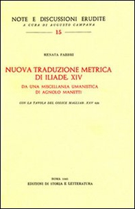 Nuova traduzione metrica di Iliade XIV da una miscellanea umanistica di A. Manetti - Librerie.coop