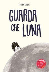 Guarda che luna - Librerie.coop