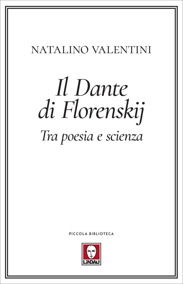 Il Dante di Florenskij - Librerie.coop Il Dante di Florenskij - Librerie.coop