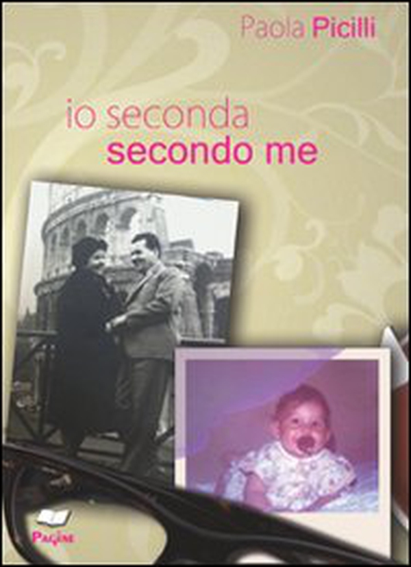 Io seconda, secondo me - Librerie.coop Io seconda, secondo me - Librerie.coop