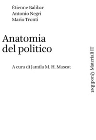 Anatomia del politico - Librerie.coop