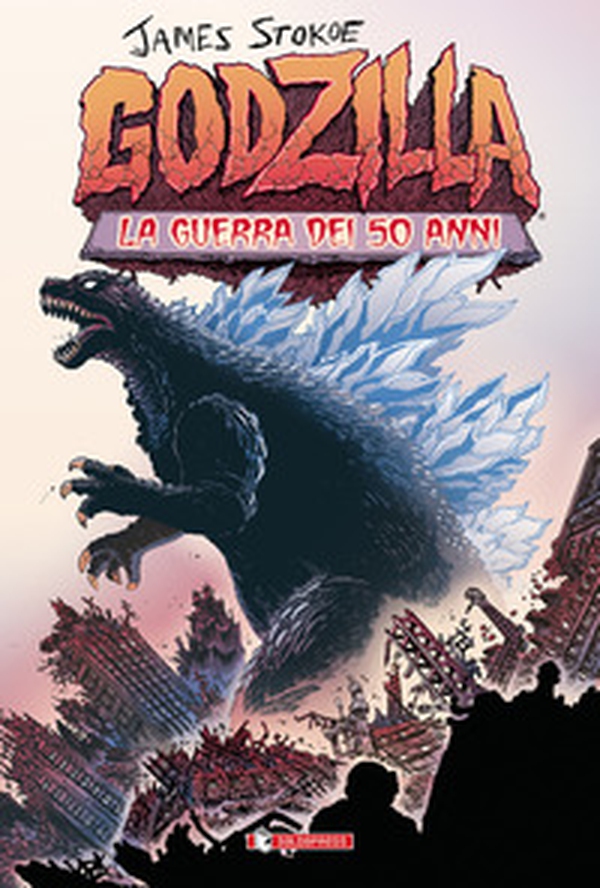 Godzilla. La guerra dei 50 anni. Ediz. tankobon - Librerie.coop Godzilla. La guerra dei 50 anni. Ediz. tankobon - Librerie.coop