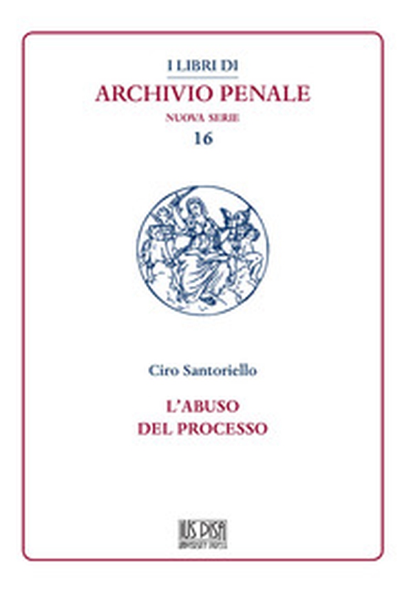 L'abuso del processo - Librerie.coop L'abuso del processo - Librerie.coop