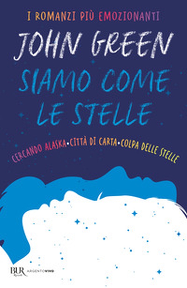 Siamo come le stelle. Cercando Alaska-Città di carta-Colpa delle stelle - Librerie.coop Siamo come le stelle. Cercando Alaska-Città di carta-Colpa delle stelle - Librerie.coop