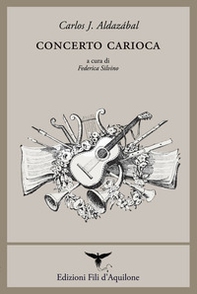 Concerto carioca. Testo spagnolo a fronte - Librerie.coop Concerto carioca. Testo spagnolo a fronte - Librerie.coop