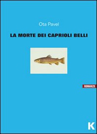 La morte dei caprioli belli - Librerie.coop