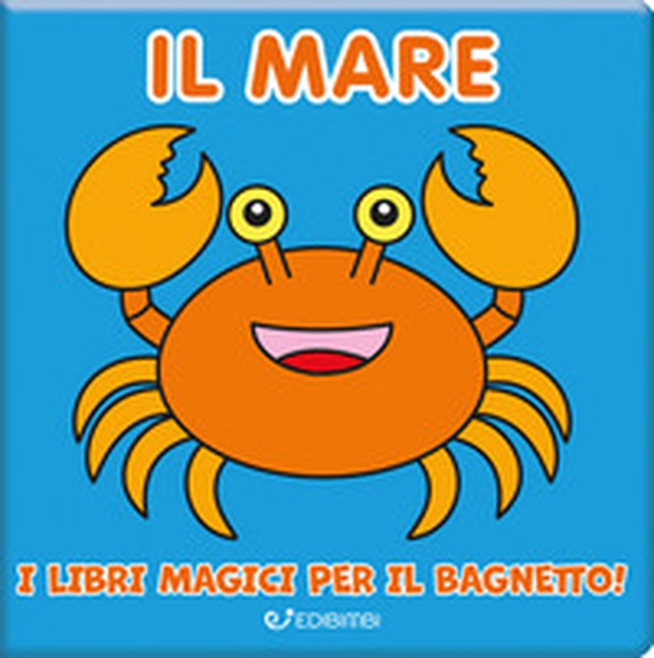 Il mare - Librerie.coop Il mare - Librerie.coop