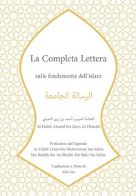 La completa lettera. Sulle fondamenta dell'Islam - Librerie.coop