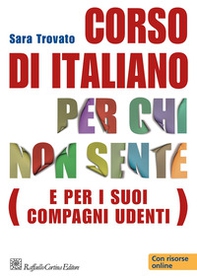Corso di italiano per chi non sente (e per i suoi compagni udenti) - Librerie.coop