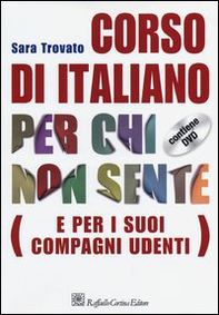 Corso di italiano per chi non sente (e per i suoi compagni udenti) - Librerie.coop