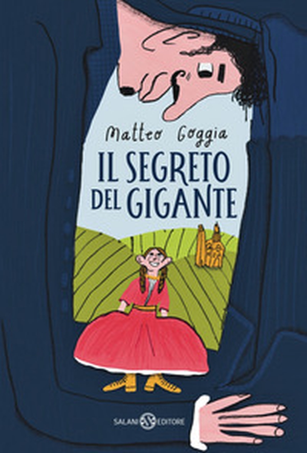 Il segreto del gigante - Librerie.coop Il segreto del gigante - Librerie.coop