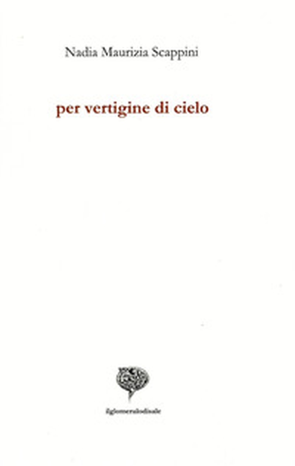 Per vertigine di cielo - Librerie.coop