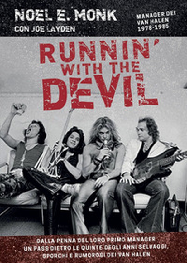 Runnin' with the devil. Alle origini dei Van Halen - Librerie.coop Runnin' with the devil. Alle origini dei Van Halen - Librerie.coop