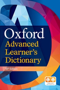 Oxford advanced learner's dictionary. Per le Scuole superiori - Librerie.coop Oxford advanced learner's dictionary. Per le Scuole superiori - Librerie.coop