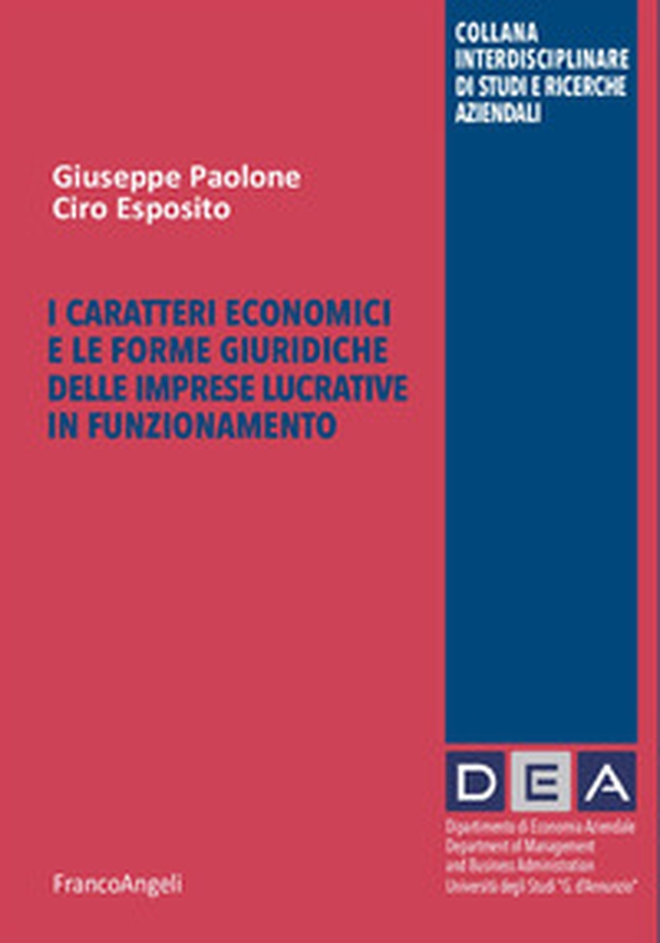 I caratteri economici e le forme giuridiche delle imprese lucrative in funzionamento - Librerie.coop