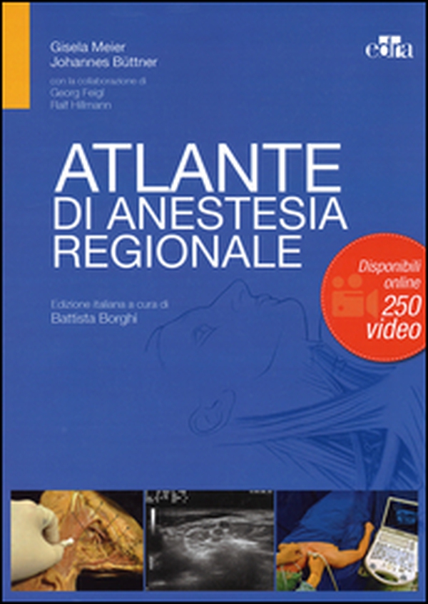 Atlante di anestesia regionale - Librerie.coop Atlante di anestesia regionale - Librerie.coop