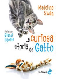 La curiosa storia del gatto - Librerie.coop
