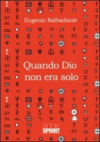 Quando Dio non era solo - Librerie.coop