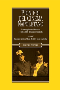 Pionieri del cinema napoletano - Librerie.coop Pionieri del cinema napoletano - Librerie.coop
